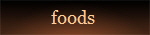 foods 